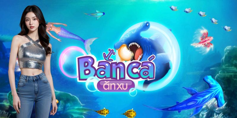 Vì sao nên chọn bắn cá Thần Tài?